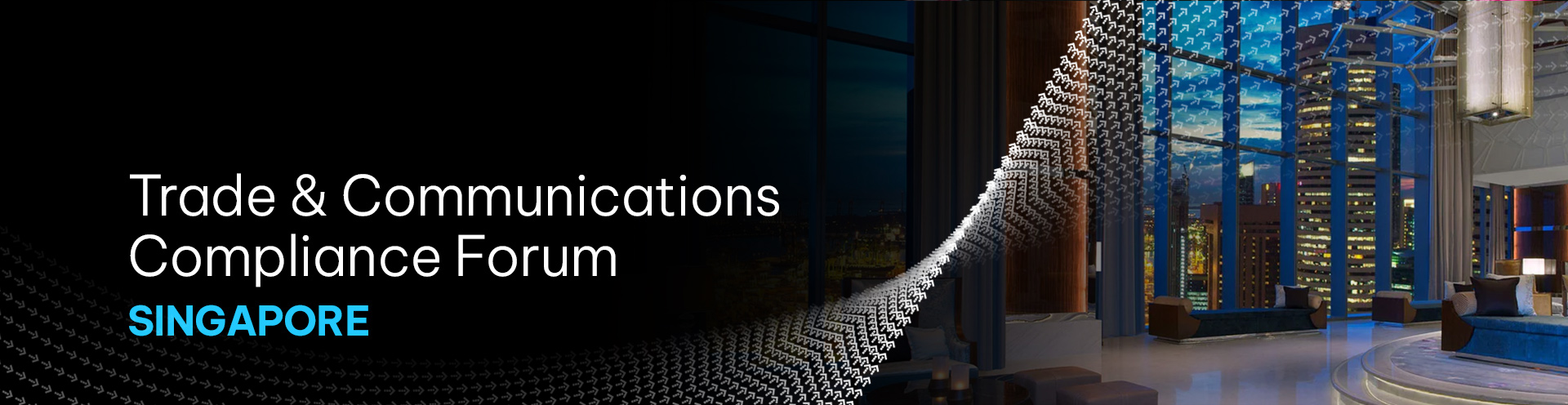 Singapore Trade and Communications Compliance Forum